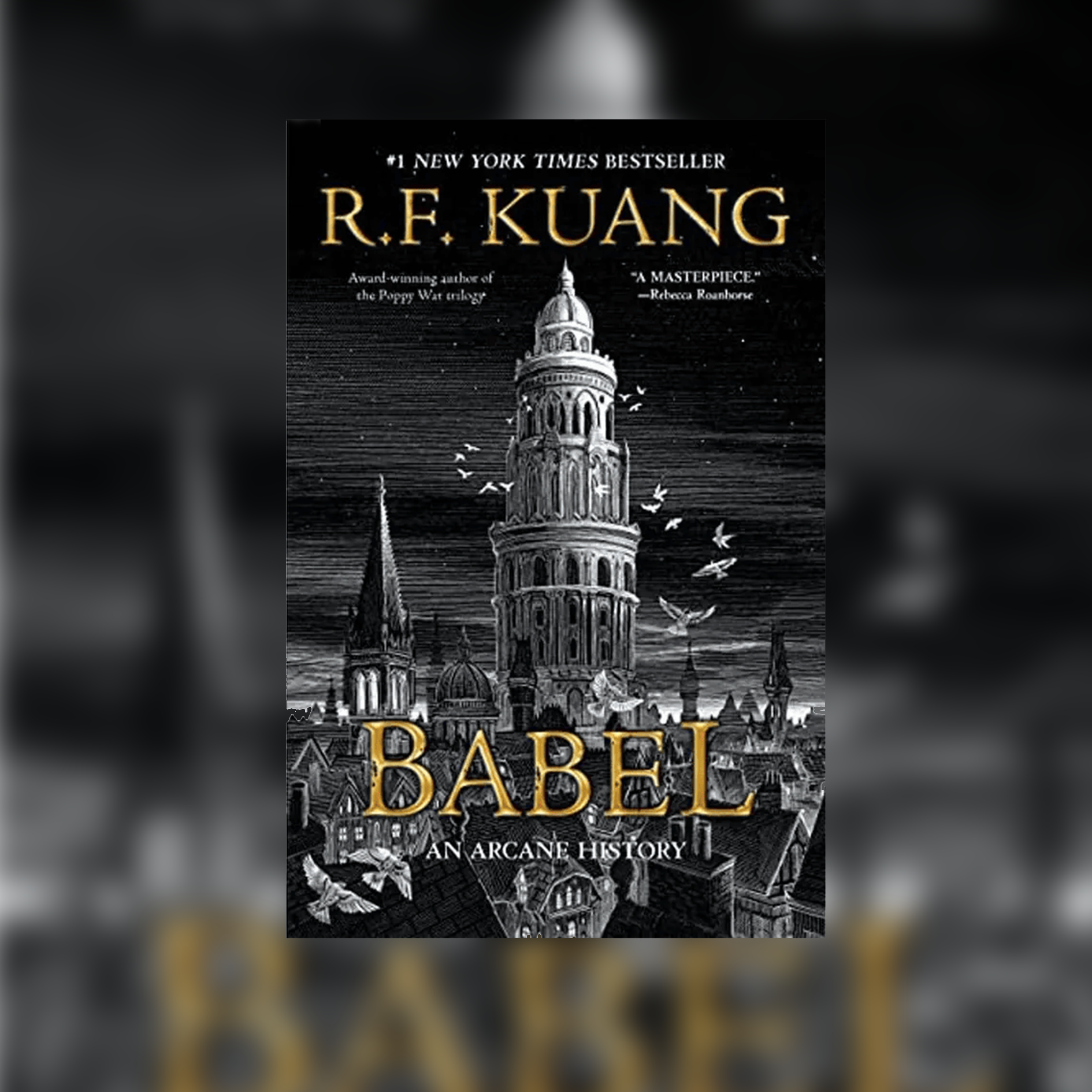 Book cover for R.F. Kuang's Babel: an arcane history